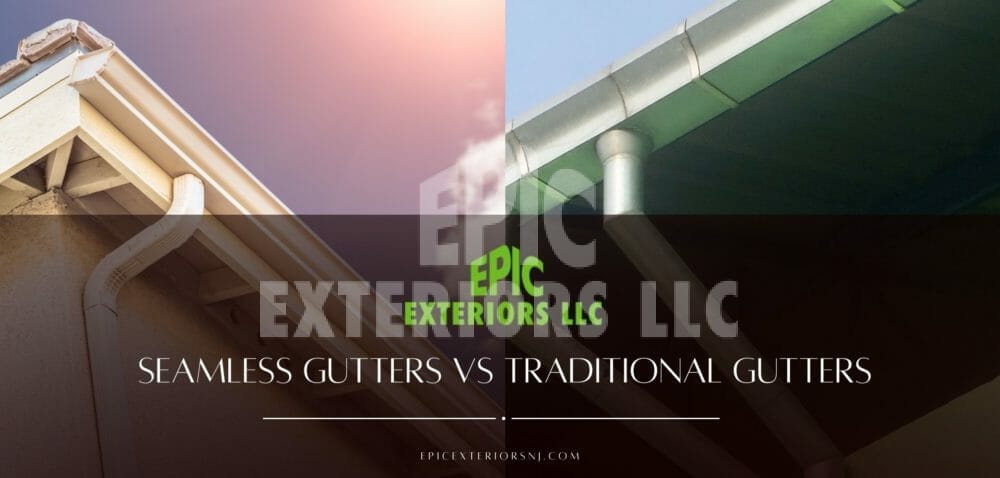 Seamless Gutters Vs Traditional: The Biggest Decision You’ll Make